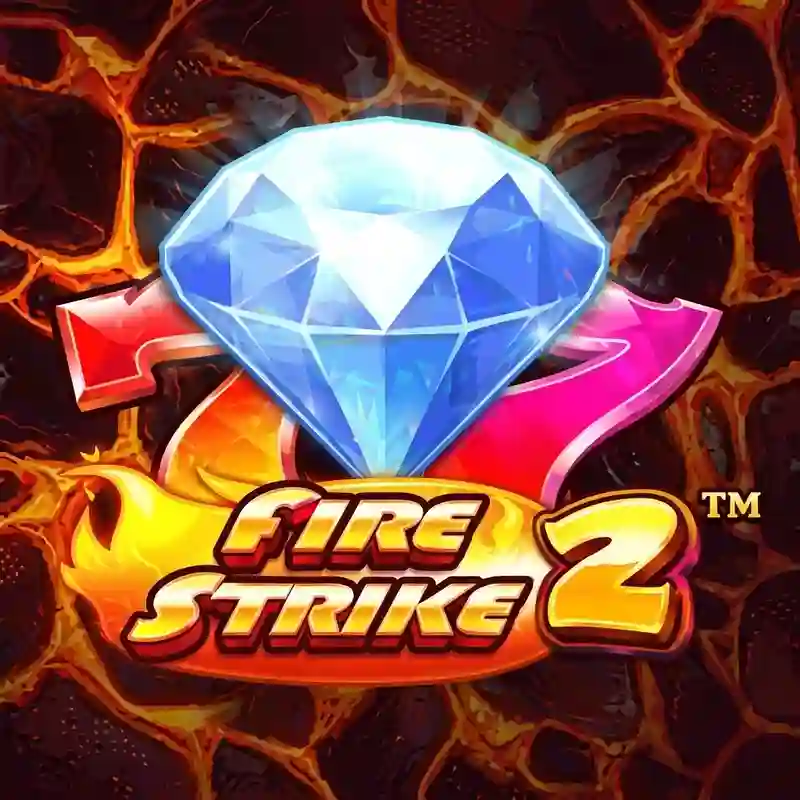 Fire Strike 2 Slot di sky casino genting